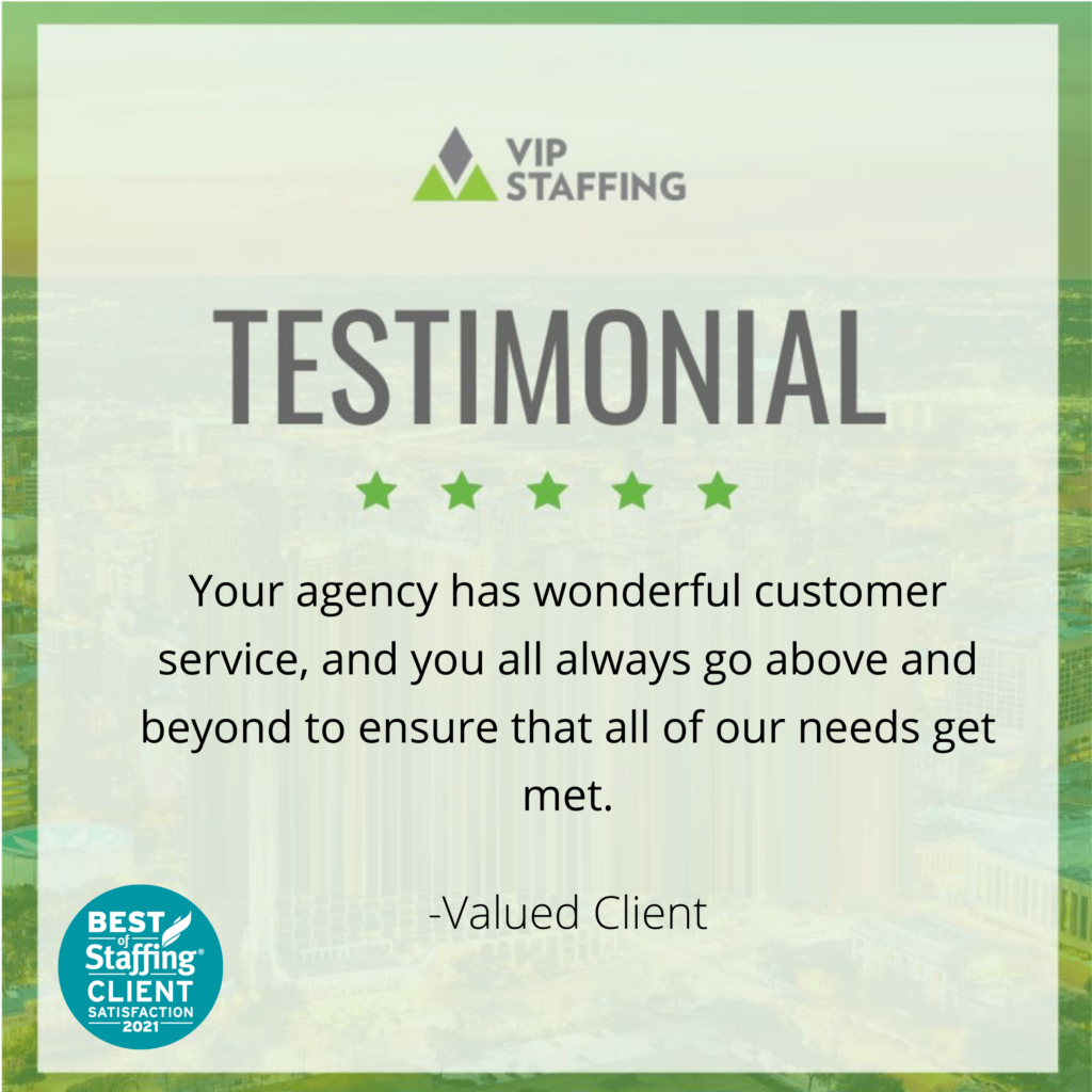 VIP Staffing testimonial featuring five-star rating and client praise for exceptional customer service and support.