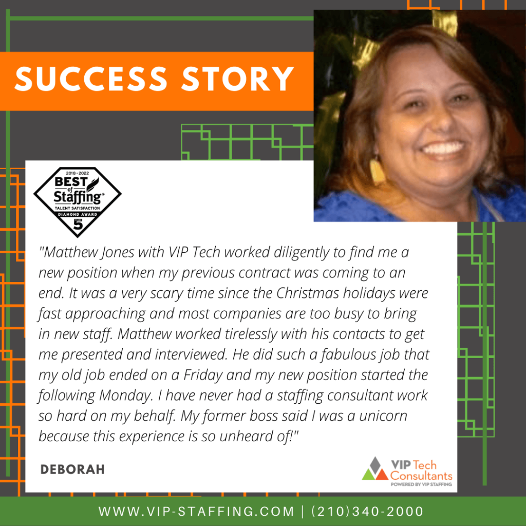 Success story of Deborah highlighting VIP Tech's staffing consultant Matthew Jones, showcasing his dedication and support in securing her new job during a challenging time, with a smiling portrait of Deborah.